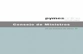 Consejo de Ministros · 2013-10-25 · Consejo de Ministros 3 cuarta convocatoria de ayudas al Programa de Incentivos al Vehículo Eficiente (PIVE 4), y se adoptan otras medidas de