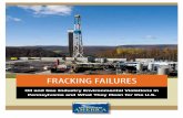 Fracking Failures - Environment America · 2015-01-26 · 4 Fracking Failures F racking is dirty. From the very beginning of clearing a site for drilling, through extraction, transport