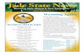 Jade State News · Page 4 Volume 2019, Issue #2 Jade State News Wyoming Agates a banded silica base agate with fortification lines created by colors ranging from reds to browns and