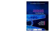 Promoting Health, Preventing Disease · Promoting Health, Preventing Disease The economic case This book provides an economic perspective on health promotion and chronic disease prevention,