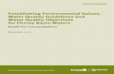 Establishing Environmental Values, Water Quality ... · The draft reports to develop environmental values and local water quality guidelines are now available for stakeholder and
