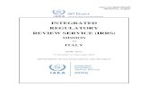 INTEGRATED REGULATORY REVIEW SERVICE (IRRS)...November to 2 December 2016 to conduct an Integrated Regulatory Review Service (IRRS) mission. The purpose of this peer review was to