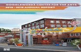 GOGGLEWORKS CENTER FOR THE ARTS 2018 - 2019 ANNUAL REPORT€¦ · experimental, contemporary and traditional. Through exceptional arts education and engaging community programming,