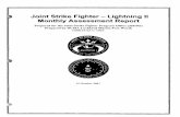 Joint Strike Fighter - Lightning II Monthly Assessment Report · PDF file Joint Strike Fighter - Lightning II Monthly Assessment Report ... Prepared by DCMA Lockheed Martin Fort Worth