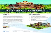 FACTSHEET GOODGAME EMPIRE - Code-Held · Goodgame Empire is an MMO strategy browser game and is developed and operated by Goodgame Studios. The free-to-play title can be played completely