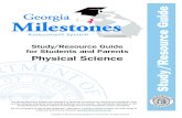 Georgia Milestones - Miller Grove High Schoolmillergrovehs.dekalb.k12.ga.us/Downloads/PhysicalScience.pdf · Georgia Milestones Physical Science EOC Study/Resource Guide for Students