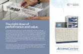 The right dose of performance and value. - TouchPoint Medical€¦ · The TouchPoint Medical™ AccessCenter® product portfolio offers the features healthcare facilities need to