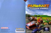 Mario Kart: Double Dash - Nintendo GameCube - Manual ... · O Hit an opposing kart while using a Mushroom. Run into another kart while using o St0L Slide Attack rival kart, If both
