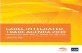 CAREC Integrated Trade Agenda and Rolling Strategic Action ... · CAREC Integrated Trade Agenda ˜˚˛˚ and Rolling Strategic Action Plan ˜˚˝˙–˜˚˜˚ Under the CAREC ˜˚˛˚