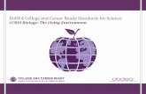 DoDEA College and Career Ready Standards forScience · DoDEA College and Career Ready Standards forScience CCRSS Biology: The Living Environment. Three Dimensional Learning The National