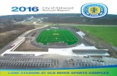 2016 O F O AK City of Oakwood - storage.googleapis.com · River Sports Complex, and now “The City of Oakwood Hollinger Memorial Tennis Center”. Oakwood also features beautiful