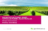 HORTICULTURE AND VITICULTURE AUSTRALIA · General Insurance Code of Practice The General Insurance Code of Practice was developed by the Insurance Council of Australia to further