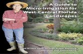 A Guide to Micro-Irrigation for West-Central Florida ......A Guide to Micro-Irrigation for West-Central Florida Landscapes 1 Introduction Micro-irrigation, commonly referred to as