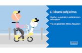 Kävelyn ja pyöräilyn edistäminen Helsingissä ... · 4 Pienet lapset omaksuvat liikunnalliset perustaidot ja -tottumukset. 5 Lasten ja nuorten terveys, fyysinen toimintakyky ja