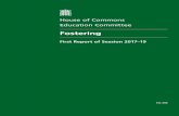House of Commons Education Committee€¦ · House of Commons Education Committee Fostering First Report of Session 2017–19 Report, together with formal minutes relating to the