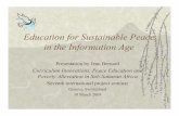 Education for Sustainable Peace in the Information Age · 11 Peace education is… "Thinking peace "Building peace Peace education has many divergent meanings… • For some, a matter