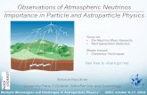 Observations of Atmospheric Neutrinos Importance in Particle and Astroparticle Physics · 2015-02-27 · Observations of Atmospheric Neutrinos Importance in Particle and Astroparticle