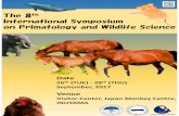 International Symposium on Primatology and Wildlife · PDF file International Symposium on Primatology and Wildlife Science. ... is a registered museum responsible for producing the