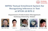 IMTKU Textual Entailment System for Recognizing …research.nii.ac.jp/.../RITE/12-NTCIR10-RITE2-TuC_slides.pdfIMTKU Textual Entailment System for Recognizing Inference in Text at NTCIR-10