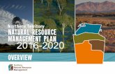 Northern Territory Natural Resource Management Plan 2016 …cmp-openstandards.org/wp-content/uploads/2019/05/Territory-NRM-NT-RAP.pdf2016-2020 This plan establishes the management