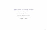 Introduction to Causal Calculus · 2017-08-02 · Introduction to Causal Calculus Sanna Tyrv ainen University of British Columbia August 1, 2017 1 / 1. 2 / 1. Bayesian network Bayesian