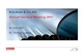 Klöckner & Co AG Annual General Meeting 2007 · PDF file Klöckner & Co Olympic Steel Namasco (Klöckner& Co) Ryerson Other Reliance Steel Samuel, Son & Co ThyssenKruppMaterials NA