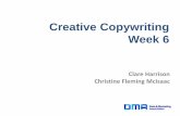 Creative Copywriting Week 6 - The DMAthedma.org/wp-content/uploads/Copywriting_Week6...Creative Copywriting Week 6 Clare Harrison Christine Fleming McIsaac While We Wait – Evaluation