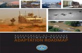 2014 CLIMATE CHANGE ADAPTATION ROADMAP · It is in this context that DoD is releasing a Climate Change Adaptation Roadmap. Climate change is a long-term trend, but with wise planning