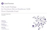 The Audit Findings for Northern Devon Healthcare NHS Trust ... · uncertainty" (ISA 315). In this section we detail our response to the significant risks of material misstatement