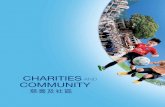 CHARITIES AND COMMUNITY - HKJC · (TIPs) in collaboration with partners, or finding new ways to strengthen ... 4.3 OPERATIONS REVIEW Charities and Community ... Philanthropy for Better