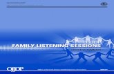 OJJDP FAMILY LISTENING SESSIONS...(OJJDP), in collaboration with the Campaign for Youth Justice and the Education Development Center, convened four listening sessions with families
