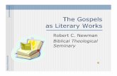 The Gospels as Literary Works - Biblical Research Institute · The Gospels are telling a dramatic story of the person, actions, and impact of Jesus, a real figure in history. They