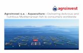 Agroinvest s.a. - Aquaculture : Delivering delicious and ...agroinvest.gr/...Aquaculture_Company_Presentation.pdf · Agroinvest is a member of the Federation of Greek Mariculture