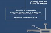 PLASTIC FANTASTIC: HOW THE BIGGEST FRAUD IN PHYSICS …max/mecanica/Plastic_Fantastic.pdf · Plastic fantastic : how the biggest fraud in physics shook the scientific world / Eugenie