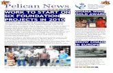 December 2009 1 - Blue Skies1 Pelican News Blue Skies Newsletter. December 2009 WORK TO STAR T ON SIX FOUNDATION PROJECTS IN 2010-Foundation Board gives go ahead for six projects -Projects