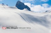 2017 / 2018 Information Guide - Mike Wiegele Heli-Skiing ... · (double-occupancy)* ALBREDA ELITE • Unlimited vertical (100,000 feet of heli lift guaranteed for 7 Day package) •