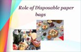 Role of Disposable paper bags