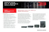 HIGH- Multiservice IP/MPLS PERFORMANCE SDN …teamkci.com/wp-content/uploads/brocade-mlxE-series-ds.pdf• Scalable multiservice IP/MPLS, Software-Defined Networking (SDN)-enabled