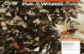 Spring 2015 Fish & Wildlife News - United States Fish and ... · at the National Conservation Training Center (NCTC). It all began when the land manager at NCTC, Phil Pannill, asked