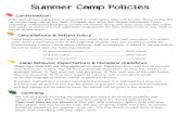 Summer Camp Policies - PottCoConservation...Summer Camp Policies Drop Off & Pick Up Food & Water With the exception of our KinderNature preschool camps, we ask that all campers bring
