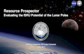 Resource Prospector - USRA-Houston · Commercial partnerships 2022 2015 RP worked partnerships with CSA, JAXA, and Taiwan AES PPBE18 PRG: Investigate commercial flight opportunities