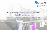 Empowering the construction sector to digital · PDF file Banken & Versicherungen Digitization Index Banking & Insurance Information & Communication ... 2017 –2020 from 2020 Preparation