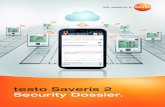 testo Saveris 2 Security Dossier....testo Saveris 2 Security Dossier. Analysis & Reports Graphical presentation Tabular presentation Alarms Data logger 1 ( C) 14/09/2014 15/09/2014