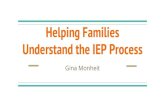 Helping Families Understand the IEP Process PD for STAR.pdf · Overview of the IEP process What kind of supports do IEPs provide students? Eligibility categories: What is looked for