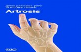 Artrosis - Ojo Clínicoojoclinico.net/sitio/wp-content/uploads/pdf/artrosis.pdf · La artrosis de la mano es una condición común, con una fre-cuencia que varía de acuerdo con la
