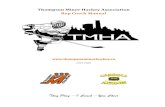 Thompson Minor Hockey Association Rep Coach Manual€¦ · Thompson Minor Hockey Association – Rep Coach Manual [Date] 3 The main goal of the Coaches Manual is to only provide a