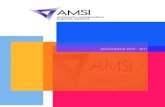 Annual Report 2010 ‑ 2011 - AMSIamsi.org.au/.../2014/07/AMSI_annual_report2010-11.pdf · AMSI Annual Report 2010 ‑ 2011 Clearly the review of AMSI has been a major initiative.