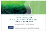 BAYLOR COLLEGE OF MEDICINE Annual GI and Liver Course - GI 2019_Brochure - FINAL.pdf · BAYLOR COLLEGE OF MEDICINE MARCH 30-31, 2019 M.D. Anderson Mitchell Basic Science Research