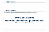 Medicare enrollment periods...er Tip Sheet: Understanding the Order of Medicare Part A and Part B Enrollment Periods *The SEP can only be used once the individual’s IEP is over.