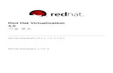 기술 참조 4.0 Red Hat Virtualization€¦ · Red Hat Virtualization Manager provides에서는 그래픽 인터페이스 및 애플리케이션 프로그래밍 인터페이 스(API)를